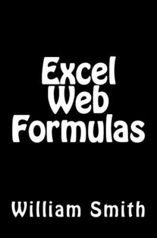 Cover of Excel Web Formulas