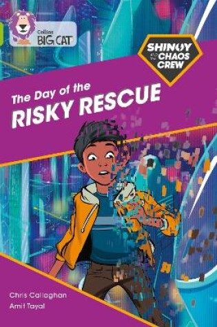 Cover of Shinoy and the Chaos Crew: The Day of the Risky Rescue