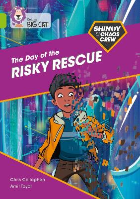 Cover of Shinoy and the Chaos Crew: The Day of the Risky Rescue
