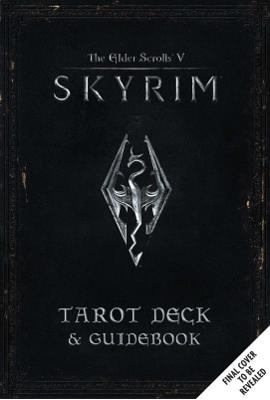 Book cover for The Elder Scrolls V: Skyrim Tarot Deck and Guidebook