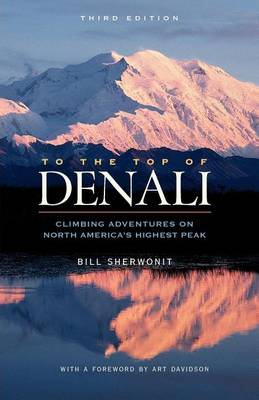 Book cover for To the Top of Denali: Climbing Adventures on North America's Highest Peak