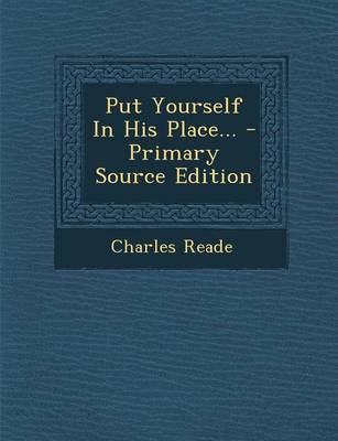 Book cover for Put Yourself in His Place... - Primary Source Edition