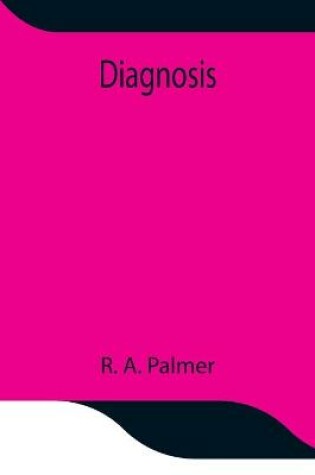 Cover of Diagnosis