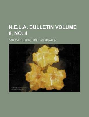 Book cover for N.E.L.A. Bulletin Volume 8, No. 4