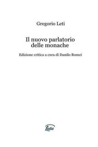 Cover of Il Nuovo Parlatorio Delle Monache