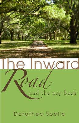 Book cover for The Inward Road and the Way Back