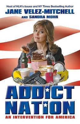 Book cover for Addict Nation