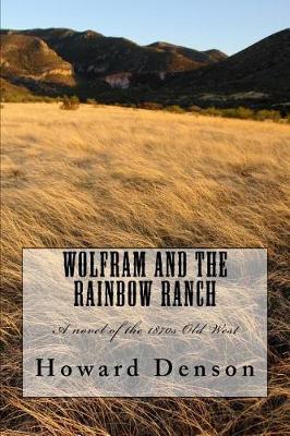 Book cover for Wolfram and the Rainbow Ranch