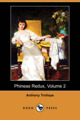 Book cover for Phineas Redux, Volume 2 (Dodo Press)