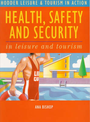 Cover of Health, Safety and Security in Leisure and Tourism