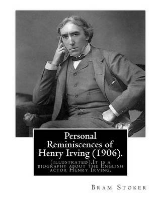 Book cover for Personal Reminiscences of Henry Irving (1906). By