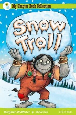 Cover of Oxford Reading Tree: All Stars: Pack 1A: Snow Troll