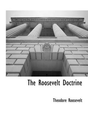 Book cover for The Roosevelt Doctrine