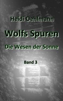 Book cover for Die Wesen Der Sonne - Band 3