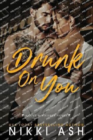 Cover of Drunk on You