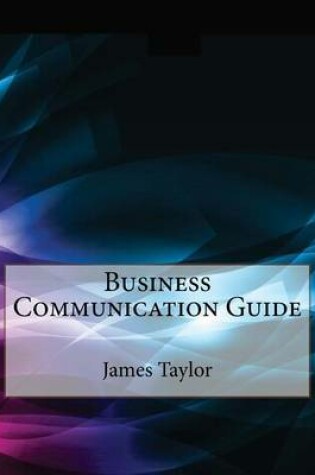 Cover of Business Communication Guide