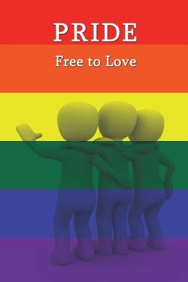 Book cover for Pride Free to Love