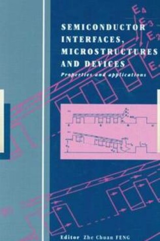 Cover of Semiconductor Interfaces, Microstructures and Devices