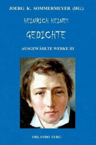 Cover of Heinrich Heines Gedichte. Ausgewählte Werke III