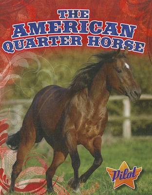 Cover of The American Quarter Horse