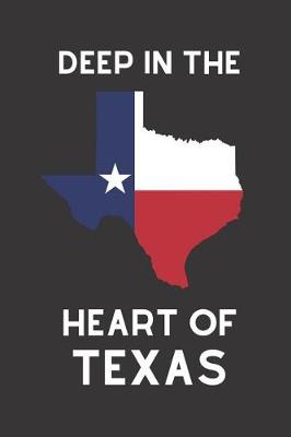 Book cover for Deep in the Heart of Texas