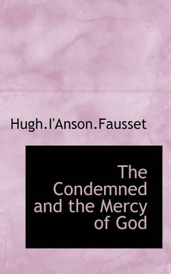 Book cover for The Condemned and the Mercy of God