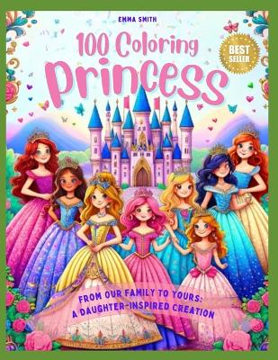 Book cover for 100 Coloring Princesses