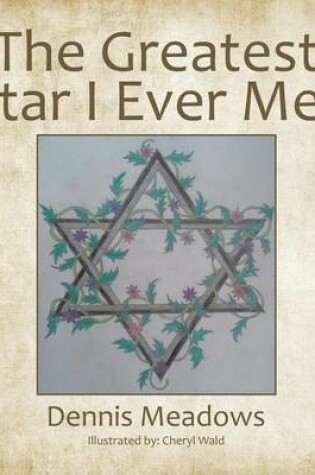 Cover of The Greatest Star I Ever Met