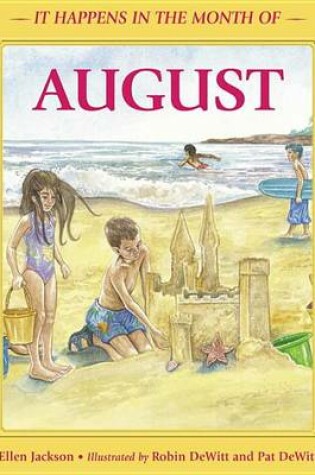 Cover of It Happens in the Month of August