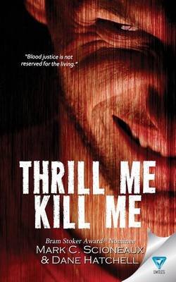 Book cover for Thrill Me Kill Me