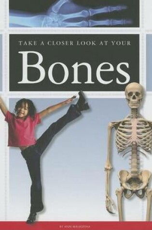Cover of Take a Closer Look at Your Bones