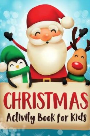 Cover of Christmas Activity Book for Kids