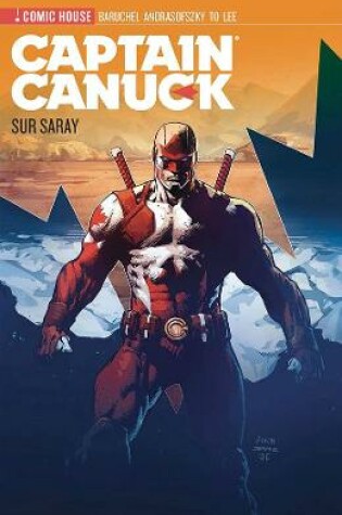 Cover of Captain Canuck - Season 0 - Sur Surray