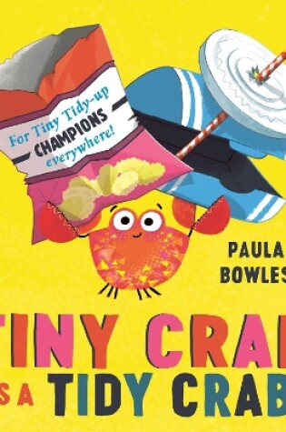 Cover of Tiny Crab is a Tidy Crab