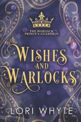 Cover of Wishes and Warlocks