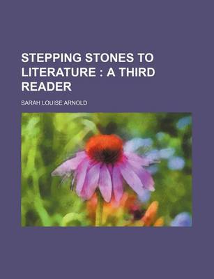 Book cover for Stepping Stones to Literature; A Third Reader