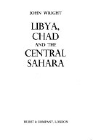 Cover of Libya, Chad and the Central Sahara