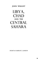 Book cover for Libya, Chad and the Central Sahara