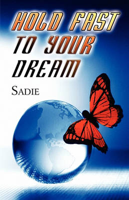 Cover of Hold Fast to Your Dream