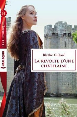 Cover of La Revolte D'Une Chatelaine