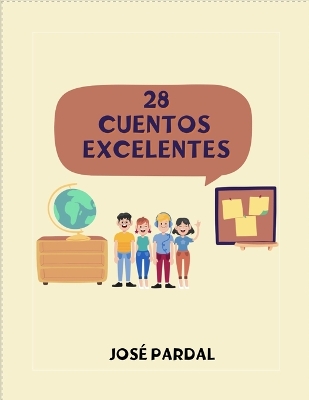 Book cover for 28 Cuentos Excelentes