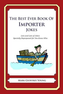 Book cover for The Best Ever Book of Importer Jokes