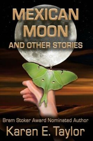 Cover of Mexican Moon and Other Stories