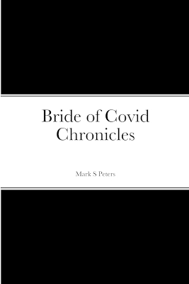 Book cover for Bride of Covid Chronicles