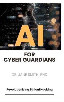 Book cover for AI for Cyber Guardians