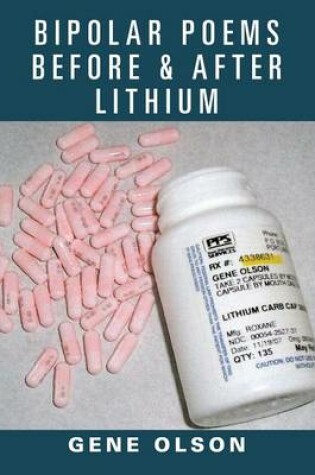 Cover of Bipolar Poems Before & After Lithium