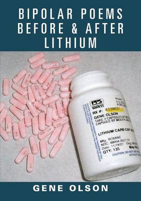 Book cover for Bipolar Poems Before & After Lithium