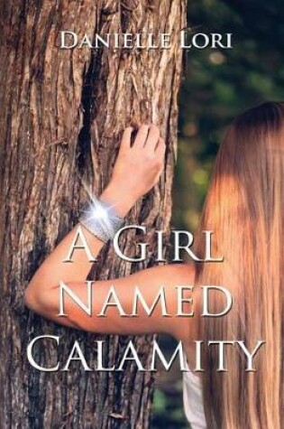 Cover of A Girl Named Calamity