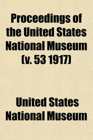 Cover of Proceedings of the United States National Museum (V. 53 1917)