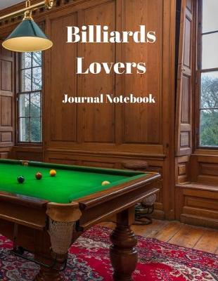 Book cover for Billiards Lovers Journal Notebook